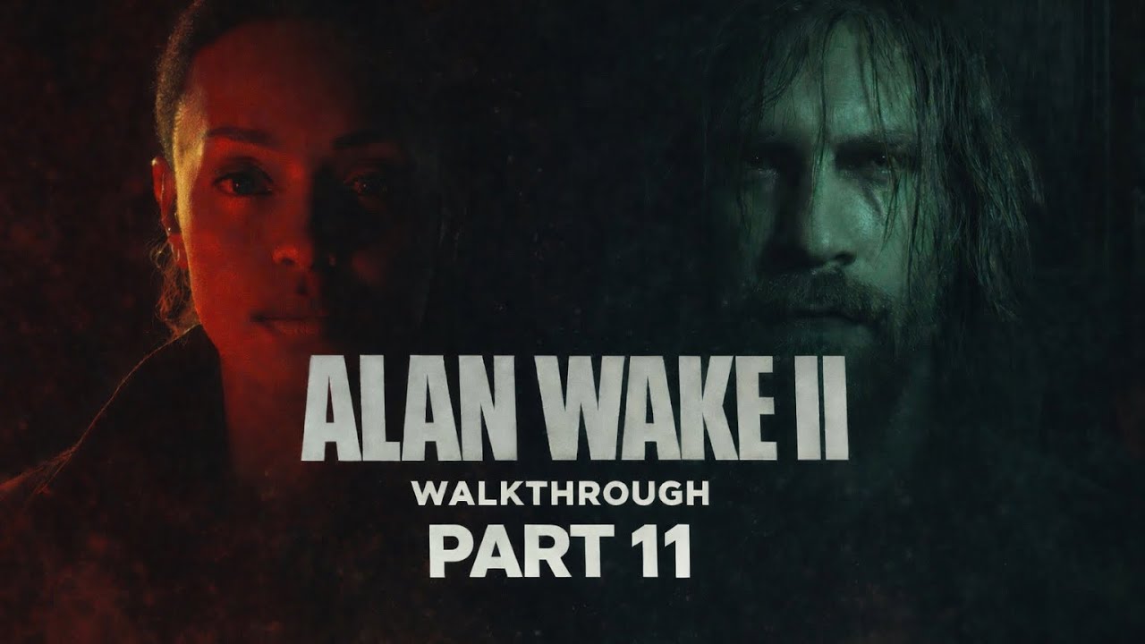 ALAN WAKE 2 Walkthrough Part 11  