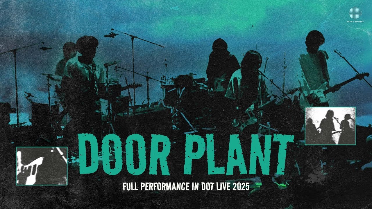 DOOR PLANT - Full Performance In Dot Live Music Community 2025