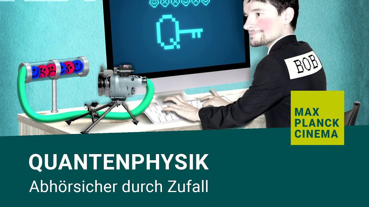 Quantenphysik - abh&ouml;rsicher durch Zufall (Fast Forward Science 2016)