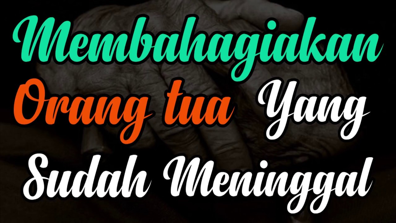 Membahagiakan Orang Tua Yang Sudah Meninggal  ||  Ust. Oemar Mita, Lc