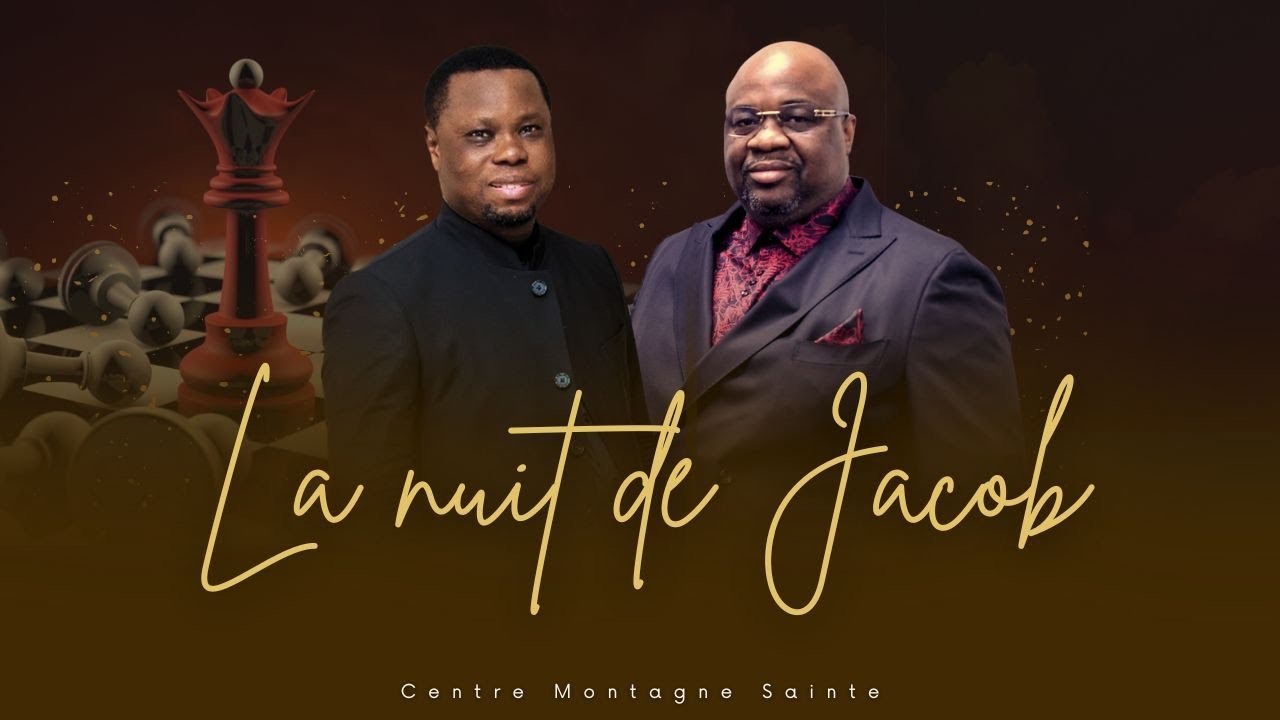 Pst. Fidèle T. & Apt. Jonathan M. : La nuit de Jacob