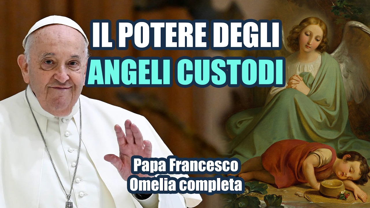 Il POTERE NASCOSTO degli ANGELI Custodi 👼✨ | Papa Francesco - L'omelia che emoziona il Mondo