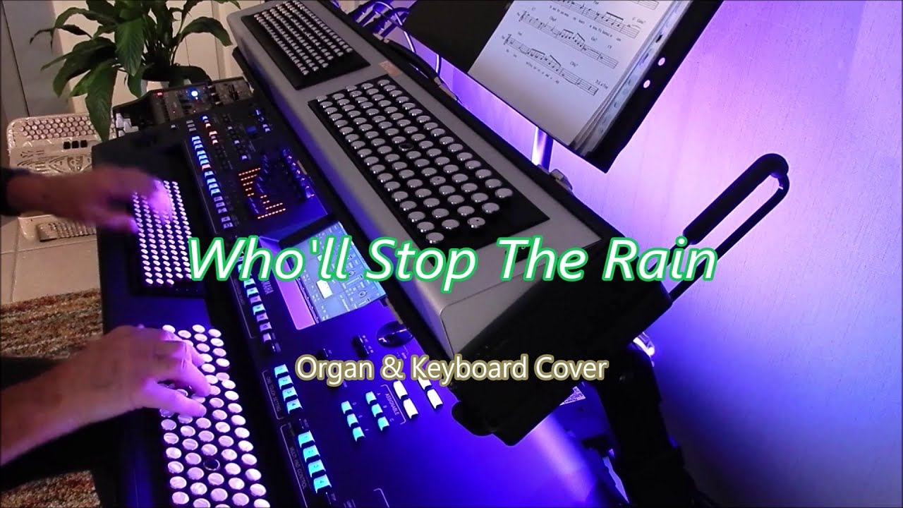 Who'll Stop The Rain - Organ & keyboard (chromatic)