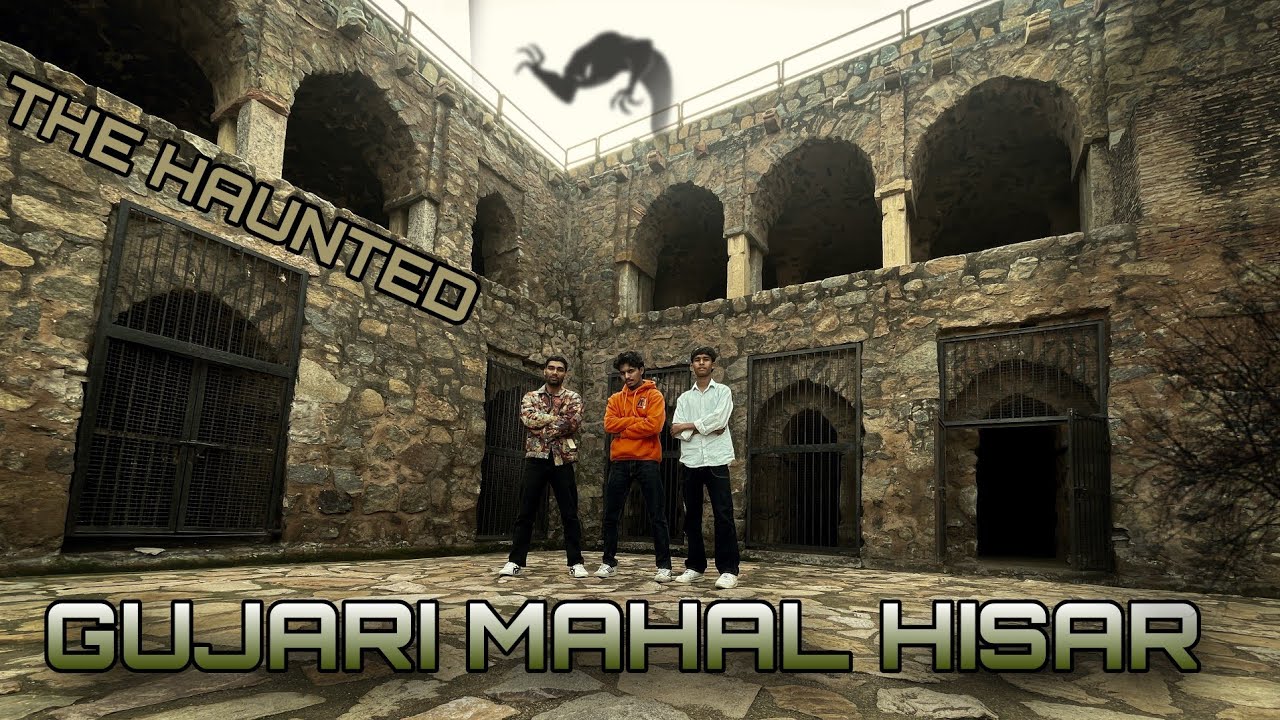 Gujari Mahal Hisar Story 💥 || Most Haunted Place 👻 || Haunted Gufaye🤫|| Hisar Best Tourist places 👀