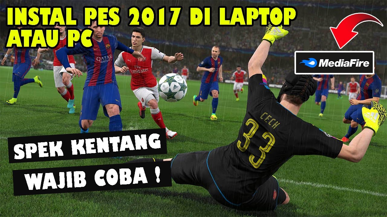 SPEK KENTANG BISA ! CARA INSTAL GAME PES 2017 DI LAPTOP ATAU PC | Main Lancar Walaupun Spek Kentang