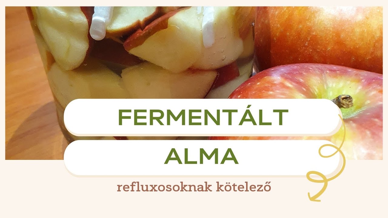Fermentált alma, refluxosoknak kötelező!