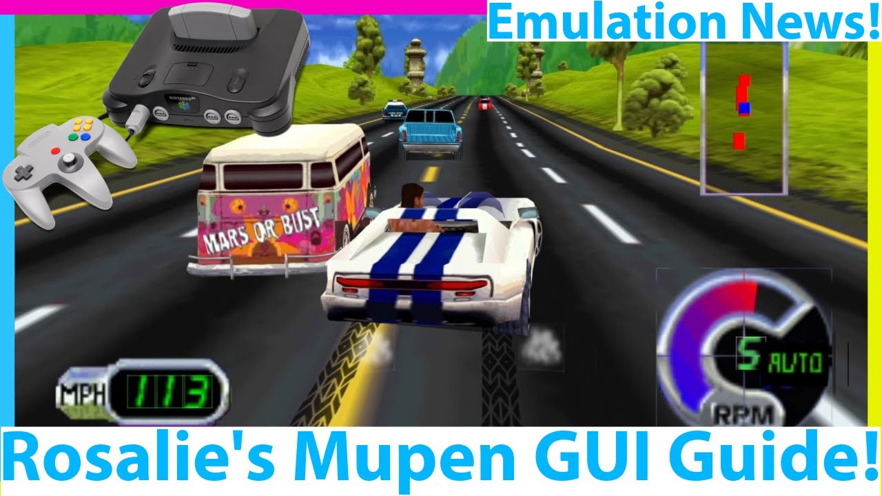 N64 Emulation Gets a Nice Update! Rosalie's Mupen GUI Tutorial