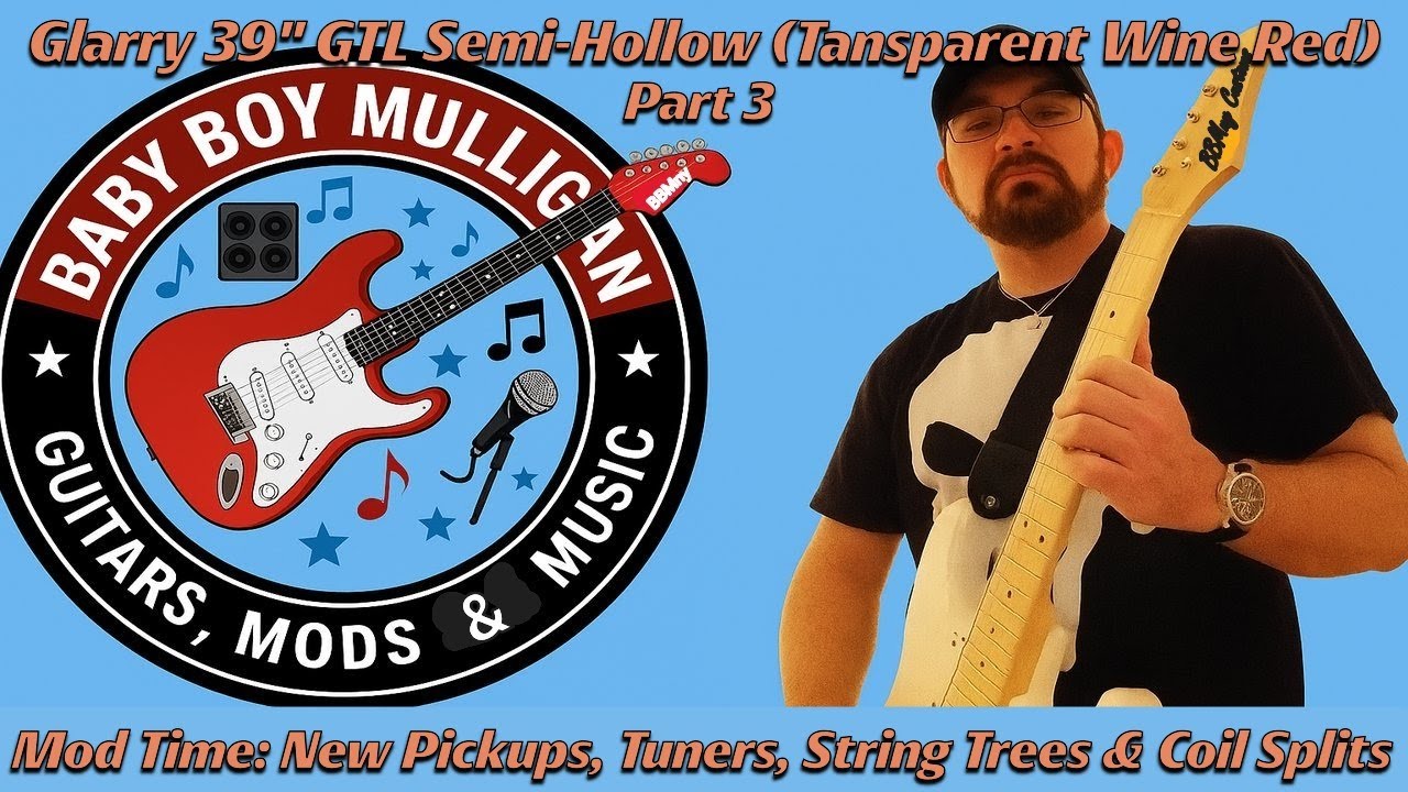 Glarry GTL Semi Hollow Guitar, Part 3; Mod Time! #guitar #guitarmods
