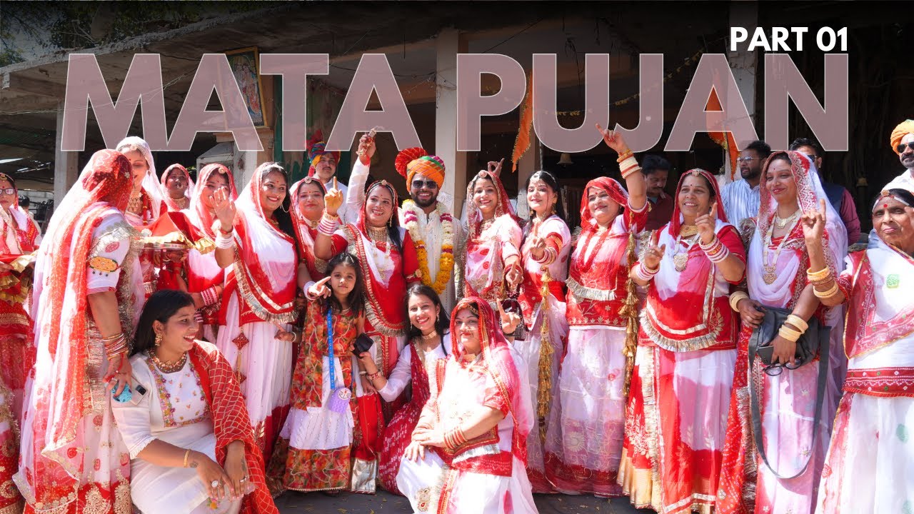 Mata Pujan | Part 01 | Traditional Indian Wedding Video