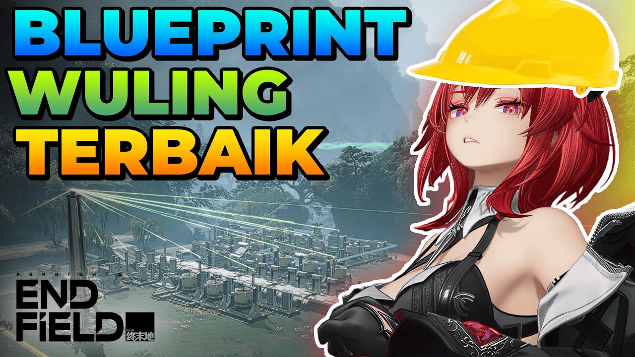 BluePrint TERBAIK! Untuk Pabrik Di WULING Auto Efisien | Arknights: Enfield