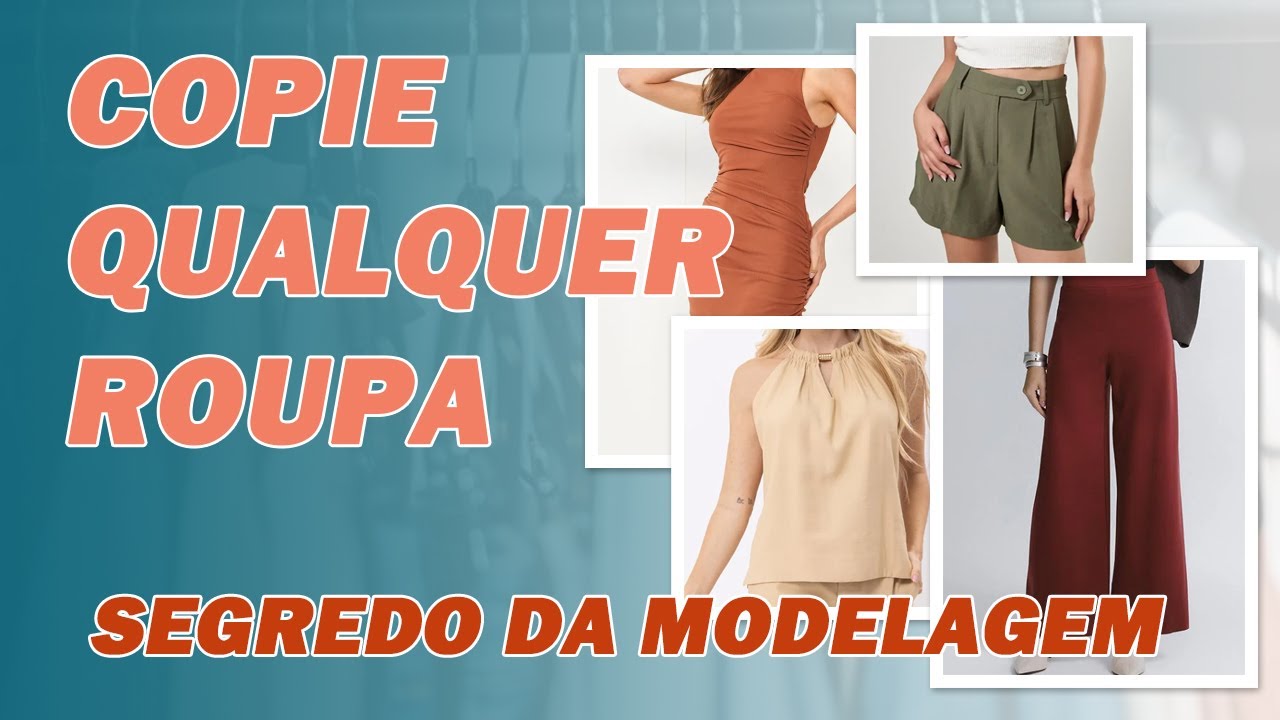 Técnica secreta para copiar qualquer roupa em casa
