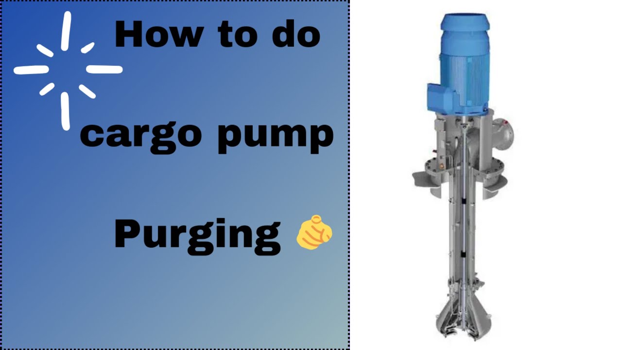 How to do cargo pump purging || How to do purging 
