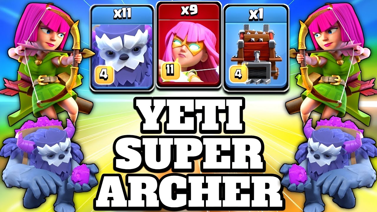 Super Archer Yeti Attack Strategy With Log Launcher!! Most Easy Ground Th15 Attack Strategy - COC