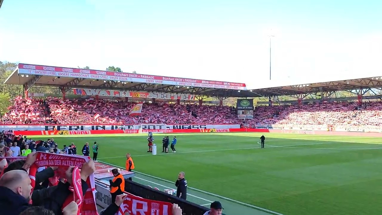 2022.04.17 1.FC Union Berlin - SG Eintracht Frankfurt Eisern Union Hymne