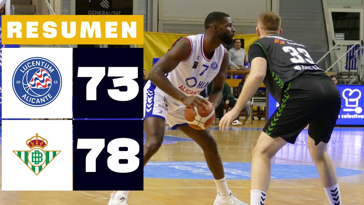 Resumen HLA Alicante 73-78 Real Betis | LEB Oro