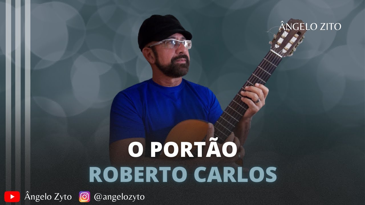O Portão - Roberto Carlos | Ângelo Zyto (Cover)