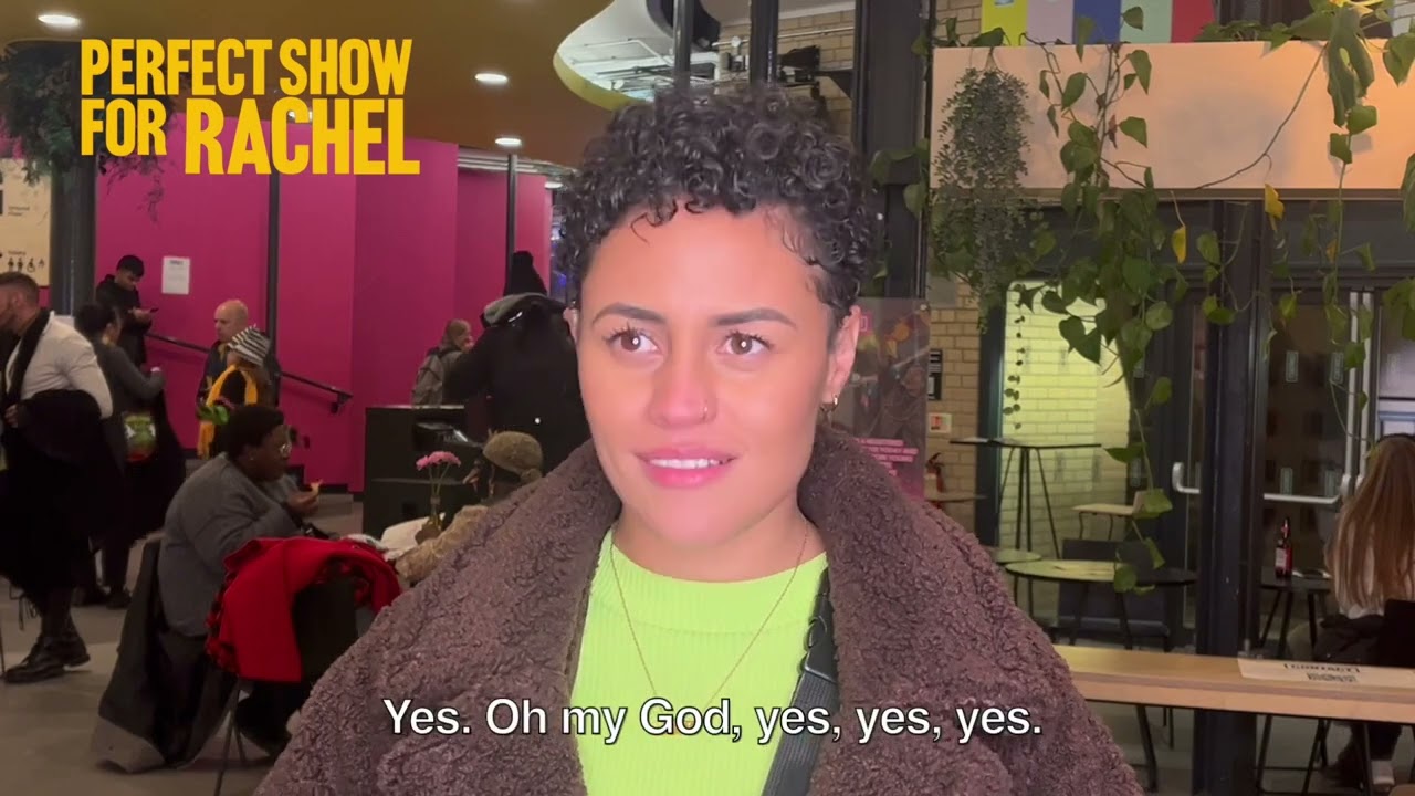 Perfect Show For Rachel - Vox Pops