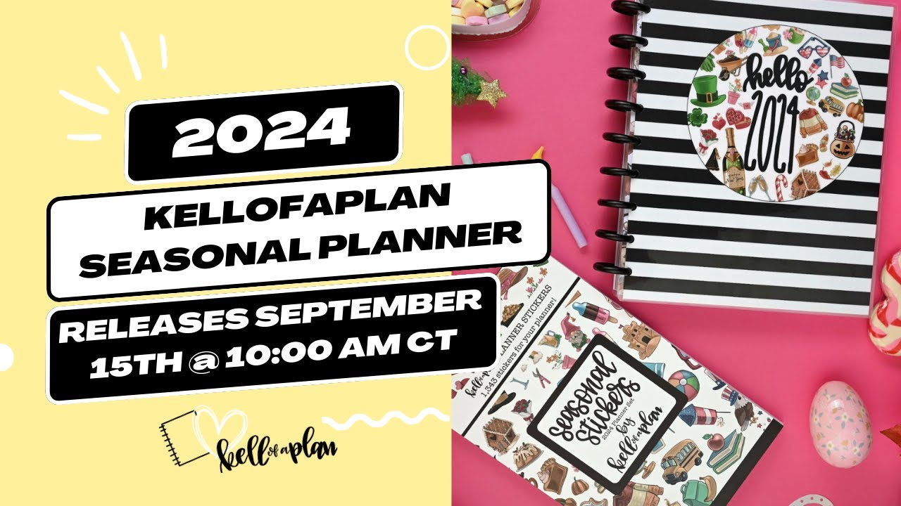 Seasonal 2024 Planner Collection By Kellofaplan- 9/15 Release