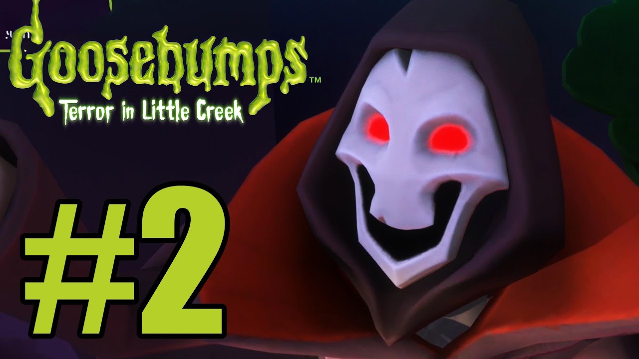 Goosebumps: Terror in Little Creek Gameplay Walkthrough Part 2