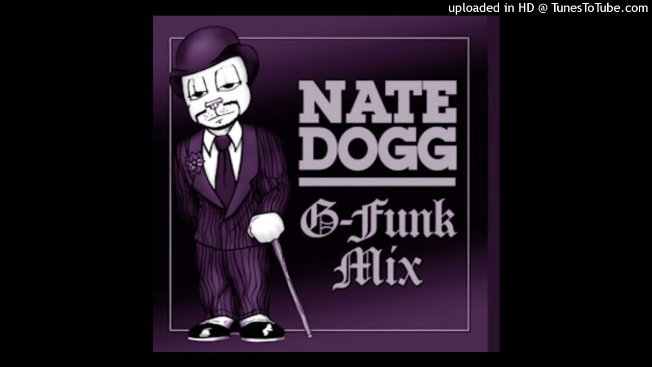 Nate Dogg =  I Dont Wanna Hurt Nomore Chopped & Screwed