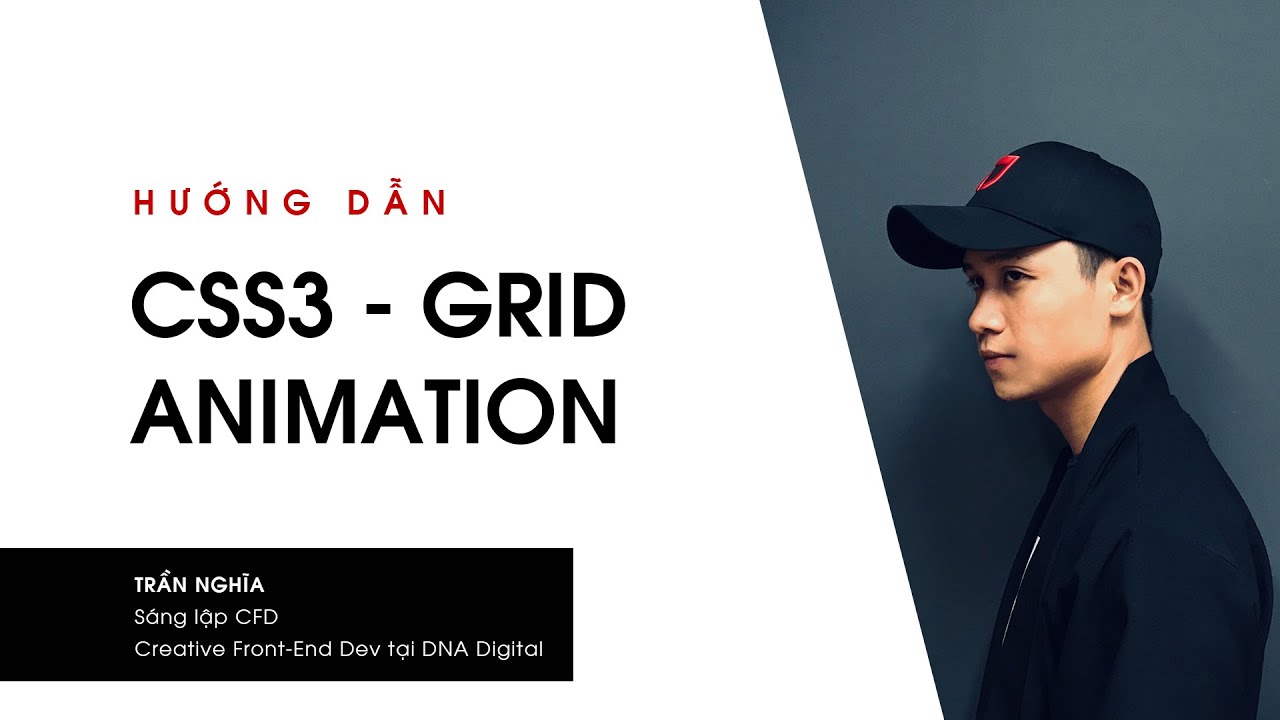 Hướng dẫn CSS3, Layout CSS Grid và Coding Demo | CFD Circle