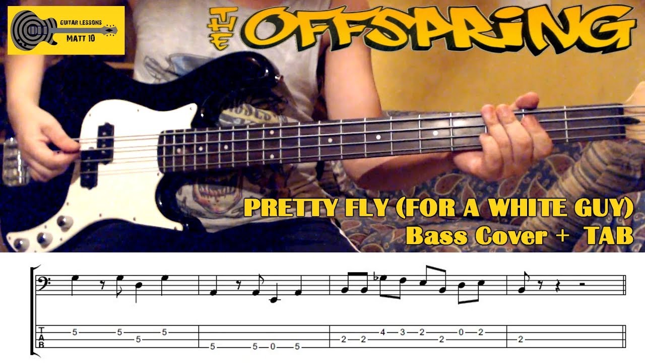 PRETTY FLY FOR A WHITE GUY The Offspring BASS TAB Cover Lesson Tutorial