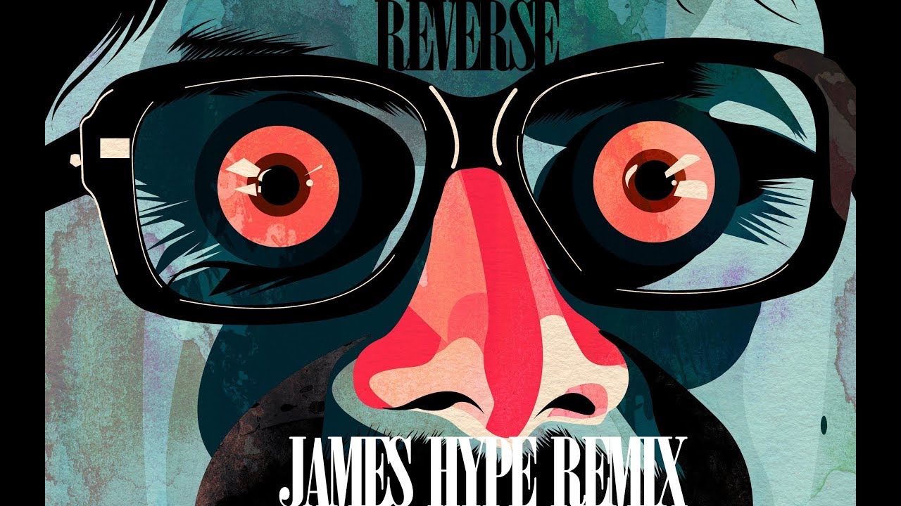 Sage The Gemini - Reverse (James Hype Remix)