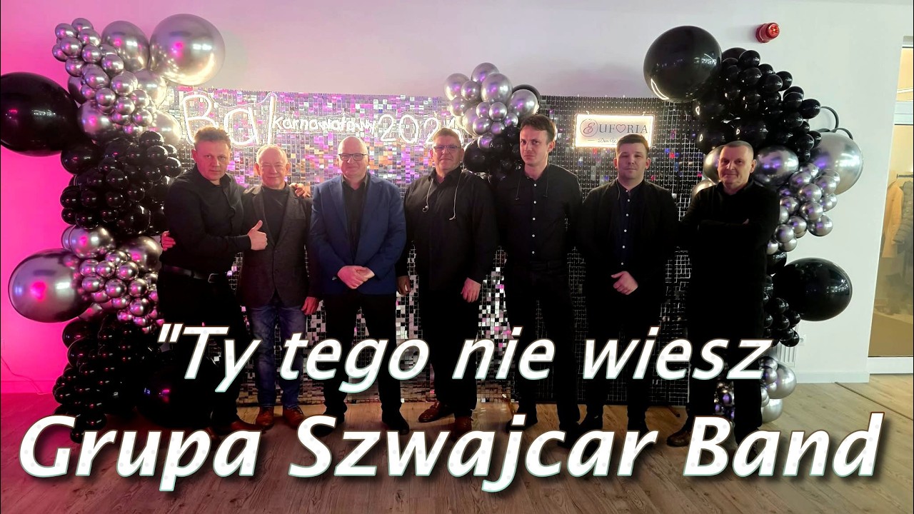 Grupa Szwajcar Band - Ty tego nie wiesz