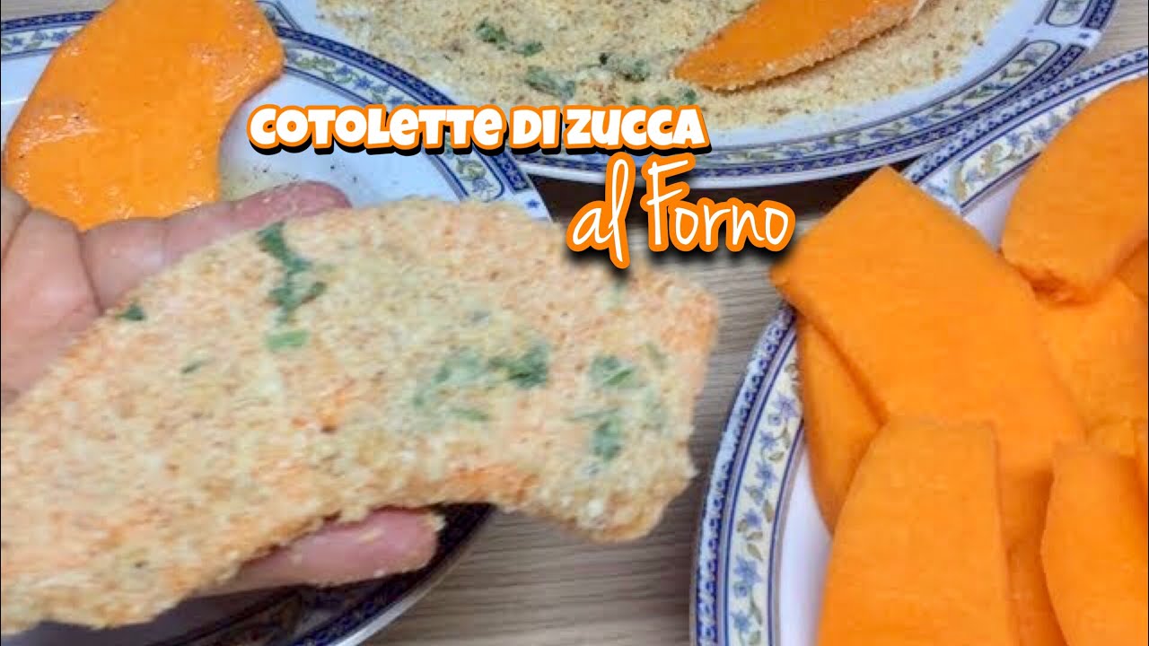 &ldquo;Cotolette di Zucca&rdquo; al forno - Ricetta leggera, veloce, vegetariana - Tutti a Tavola