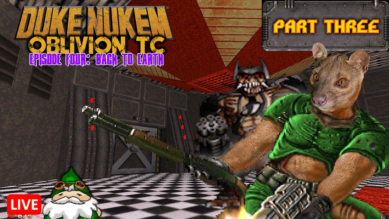 EPISODE 111 -  Oblivion TC: Back to Earth (Part 3) - A mod for Duke Nukem 3D