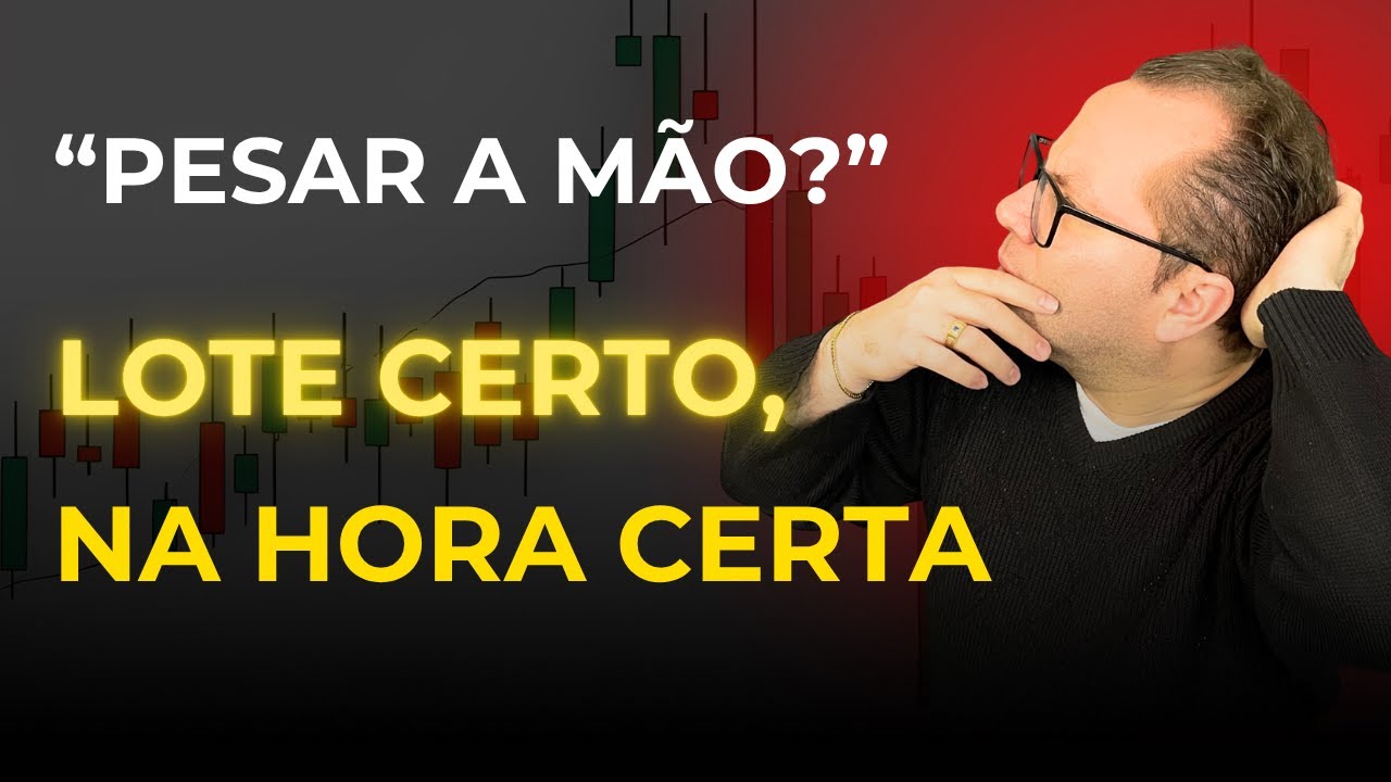 Quando entrar com lote grande ou pequeno no Day Trade?