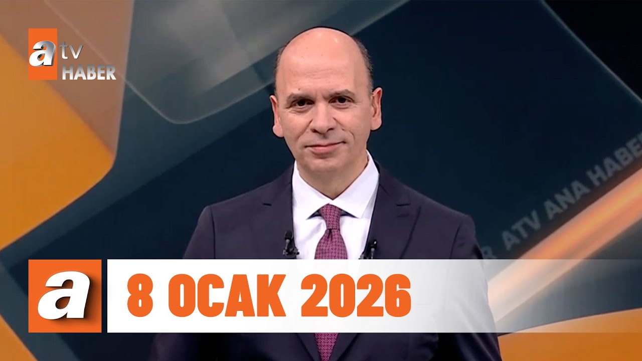 atv Ana Haber | 8 Ocak 2026