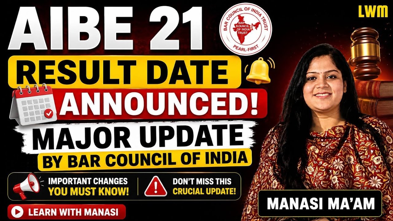 AIBE 21 CUT OFF AND RESULT DATE- MAJOR UPDATE! | Learn with Manasi | Manasi Ma'am 