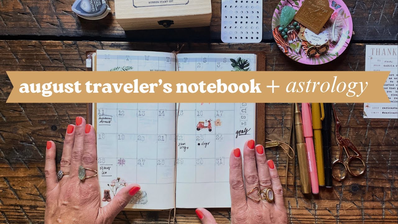 August TRAVELER'S NOTEBOOK + Astrology  🪐