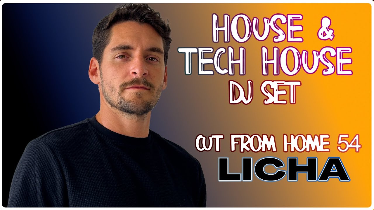 House & Tech House DJ Set | Cut From Home 54 | by Licha