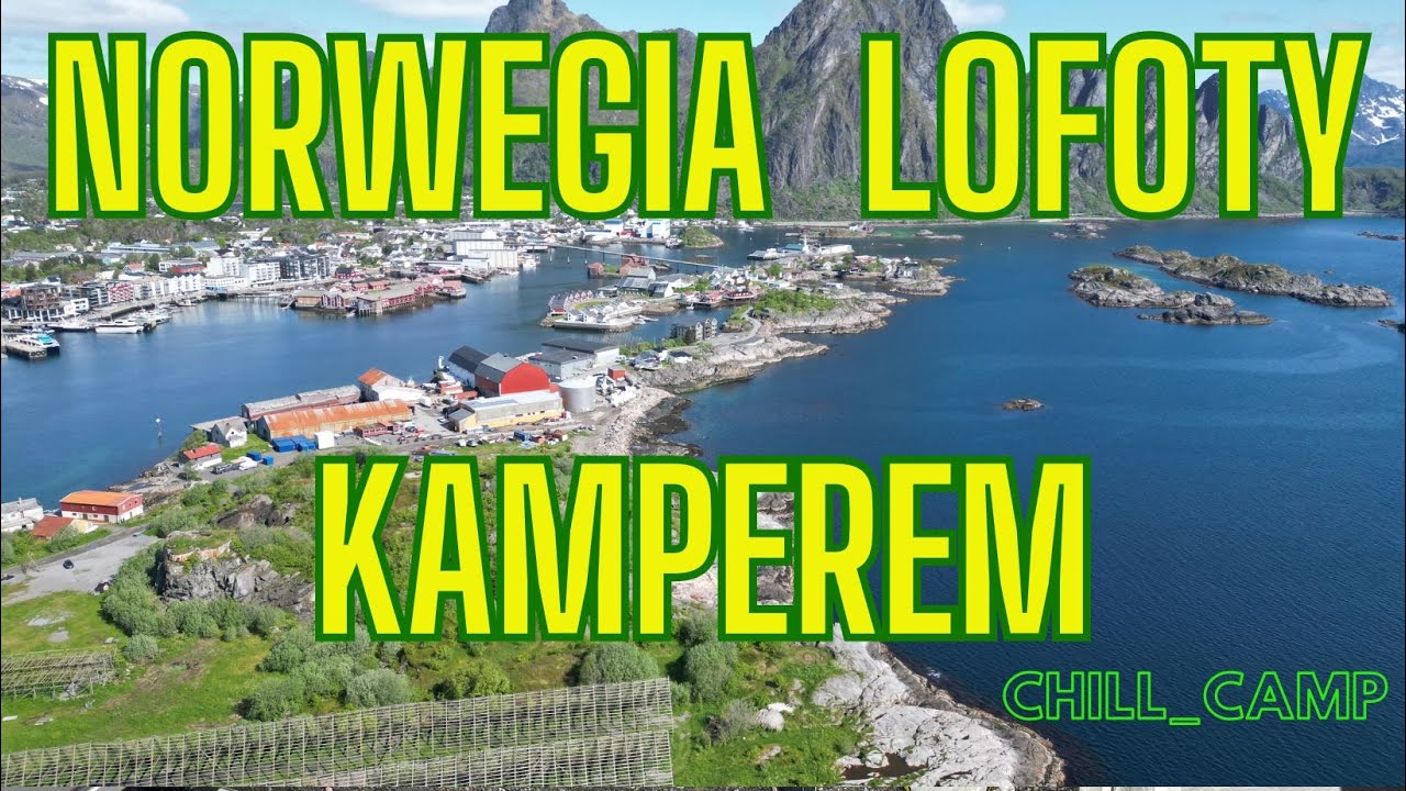 NORWEGIA KAMPEREM LOFOTY