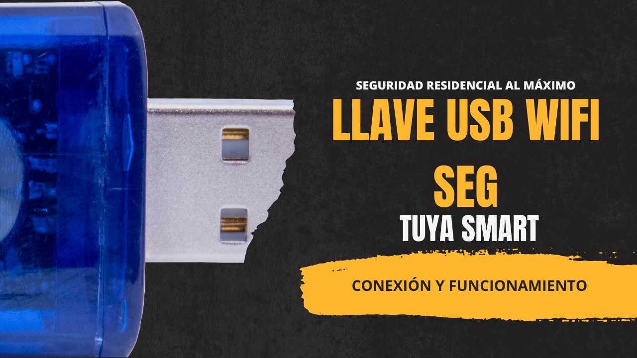 📶 CONEXIÓN y FUNCIONAMIENTO de la LLAVE USB WiFi SEG | Compatible con TUYA SMART 💡