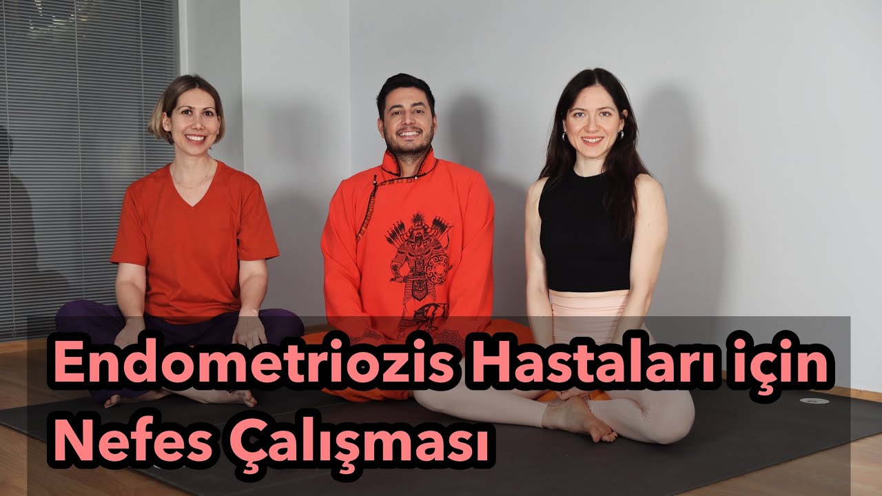 Endometriozis Hastalığı İçin Nefes Çalışması