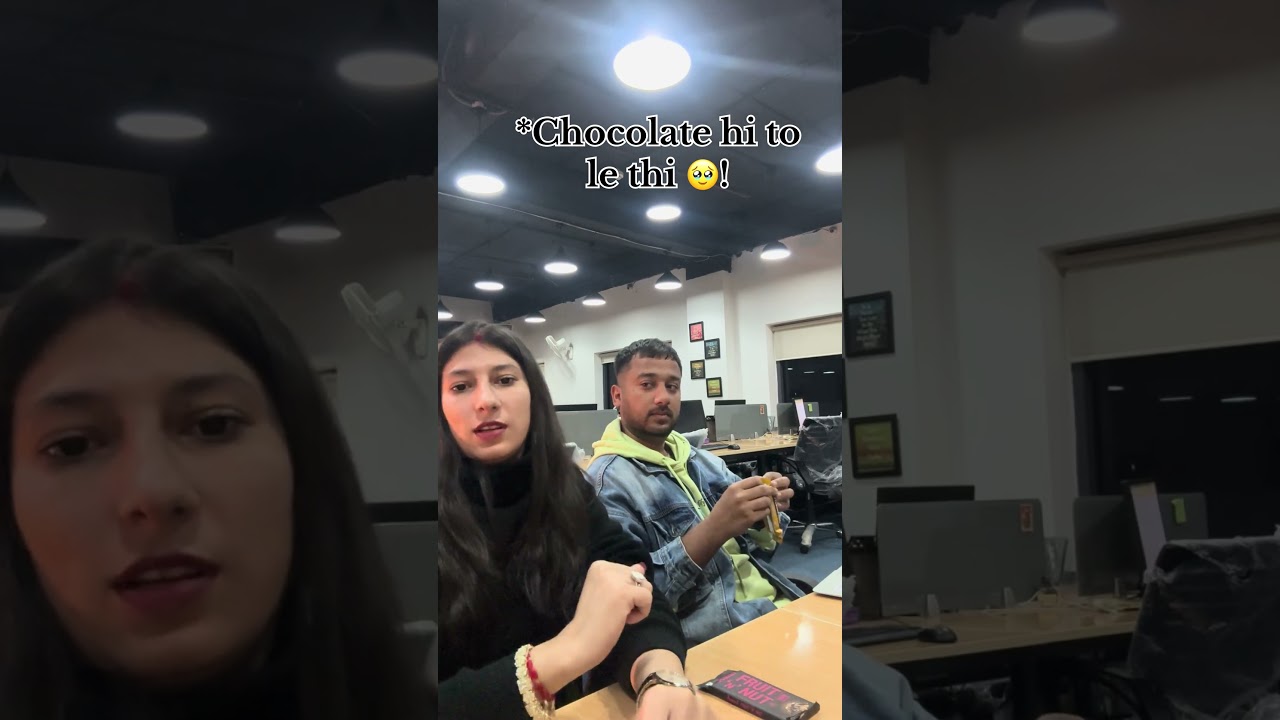 🍫 Chocolate Hi To Le Thi…😂 | Relatable Office Moment | Shorts 
