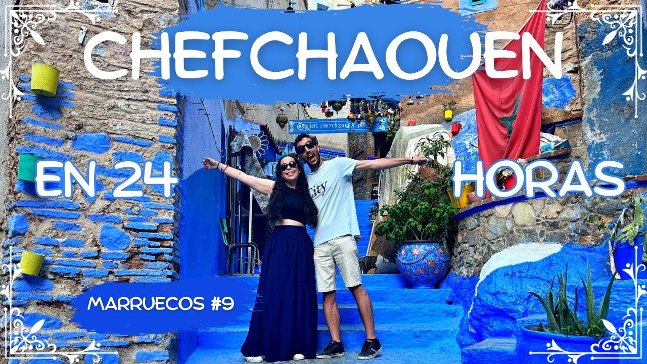 ¡CHEFCHAOUEN EN 1 DÍA! Recorriendo la Perla Azul 🇲🇦💙 | Marruecos #9