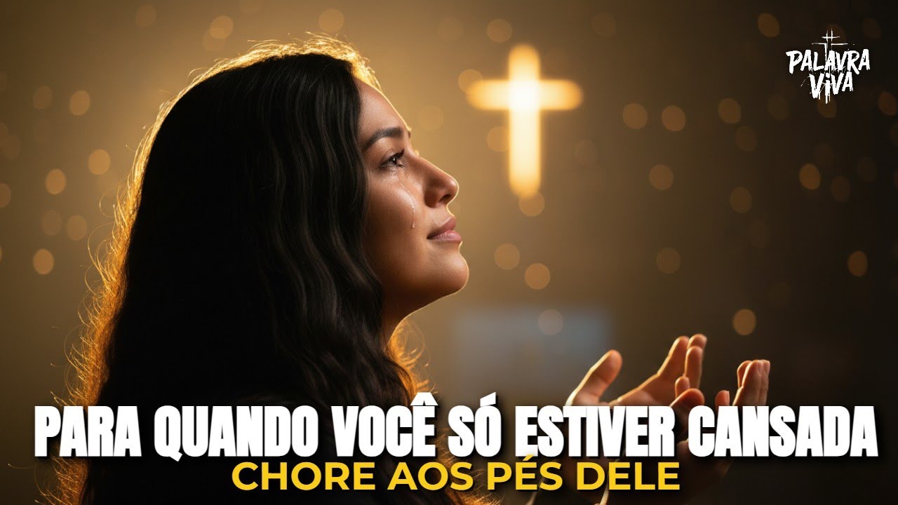 Você Só Está Cansada? Deixe Deus Trocar Seu Cansaço Por Força (Renovo)
