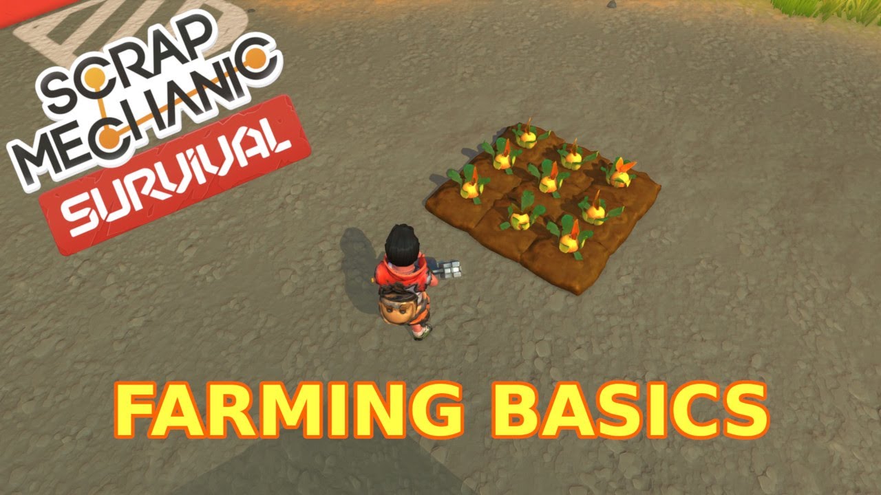 Scrap Mechanic Survival - Farming Basics (How farming actually works)