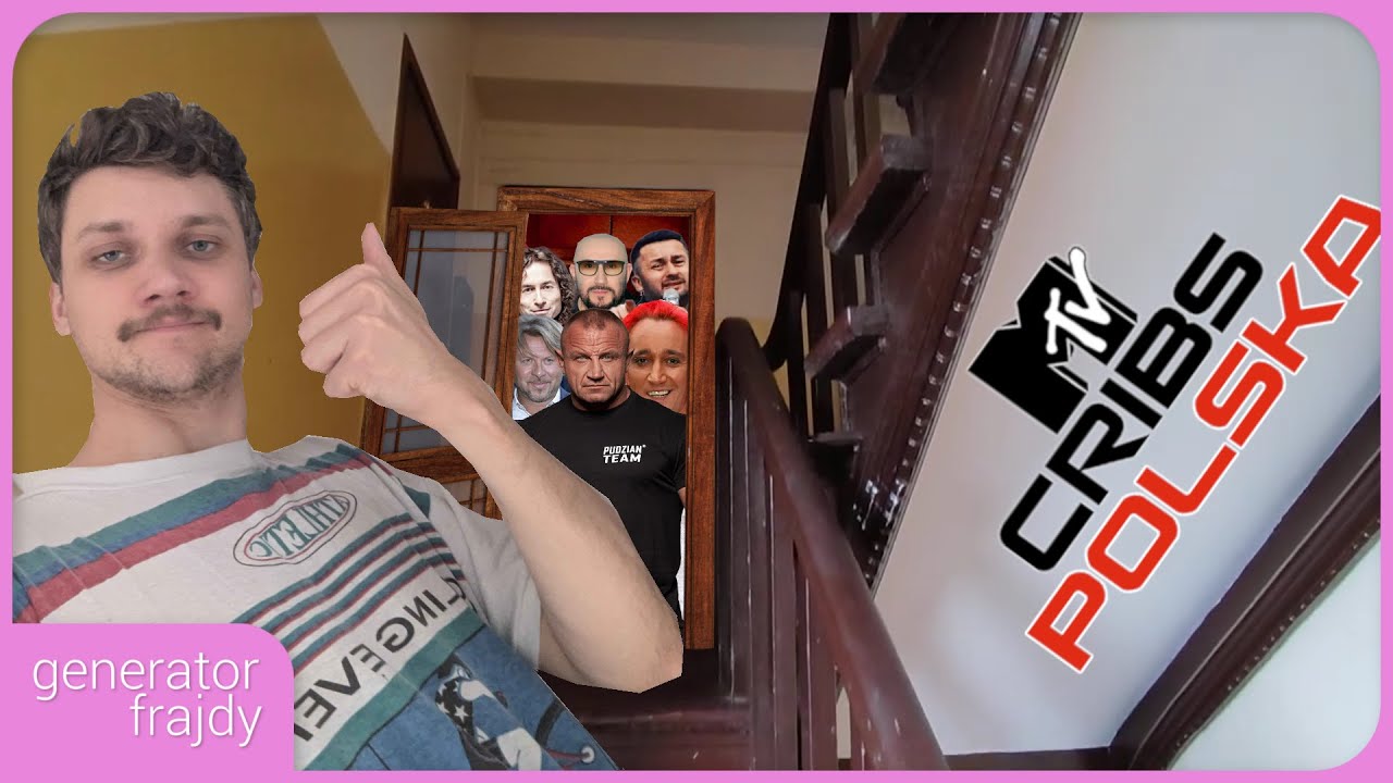 Obejrzałem Polskie MTV Cribs