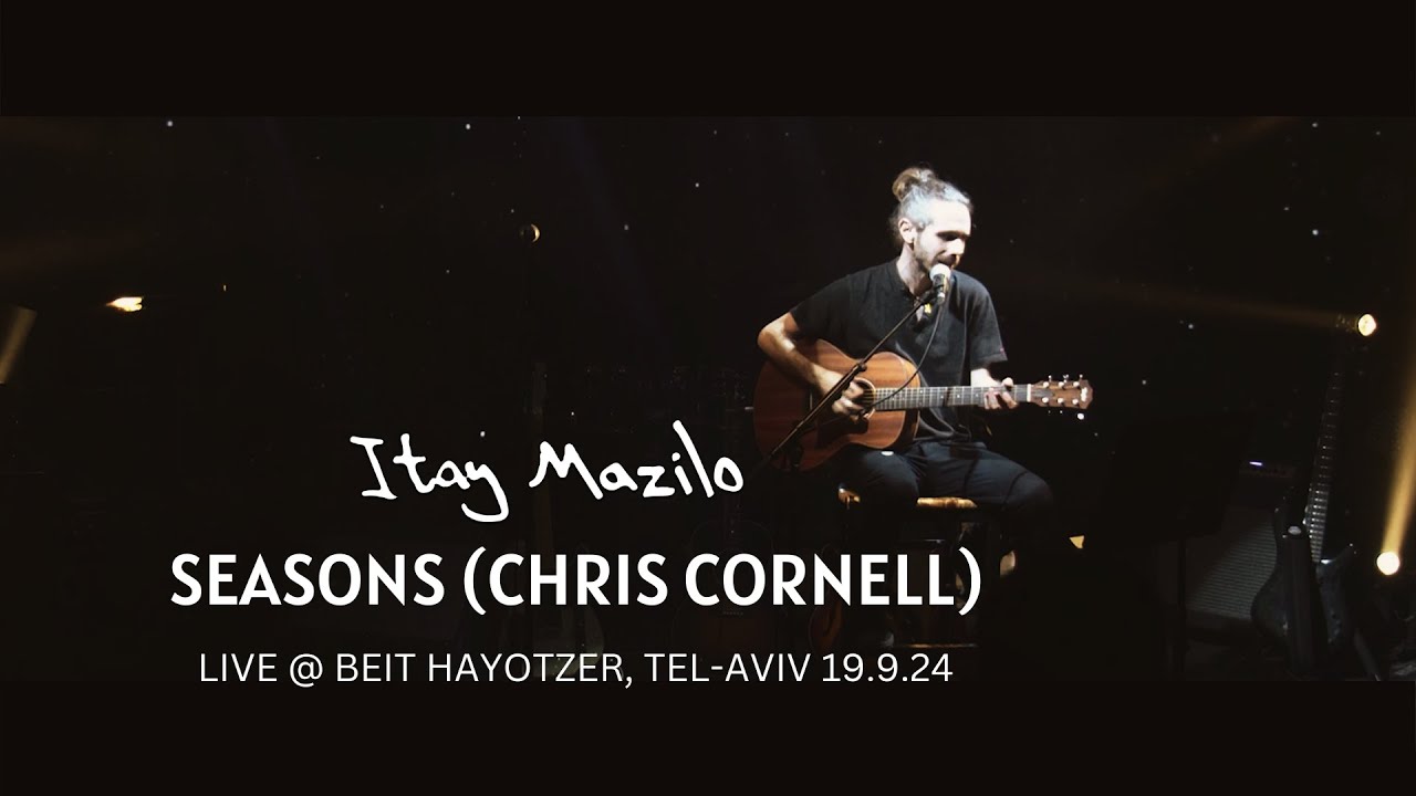 Chris Cornell - Seasons (Cover by Itay Mazilo)