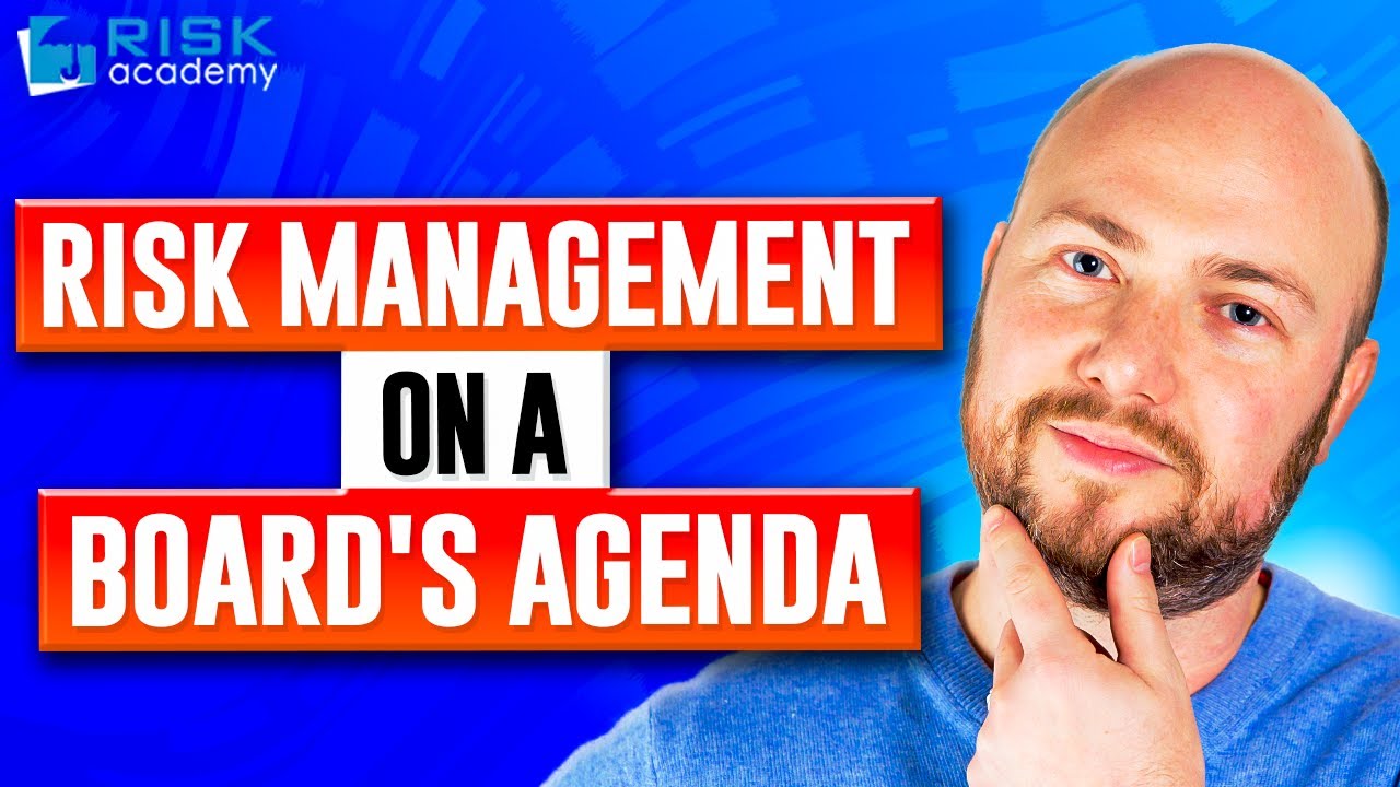 28. Including risk management on a Board's agenda - Alex Sidorenko