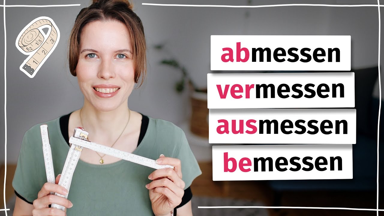 Mach keine Fehler bei Verben mit „messen“! Deutsch B2, C1