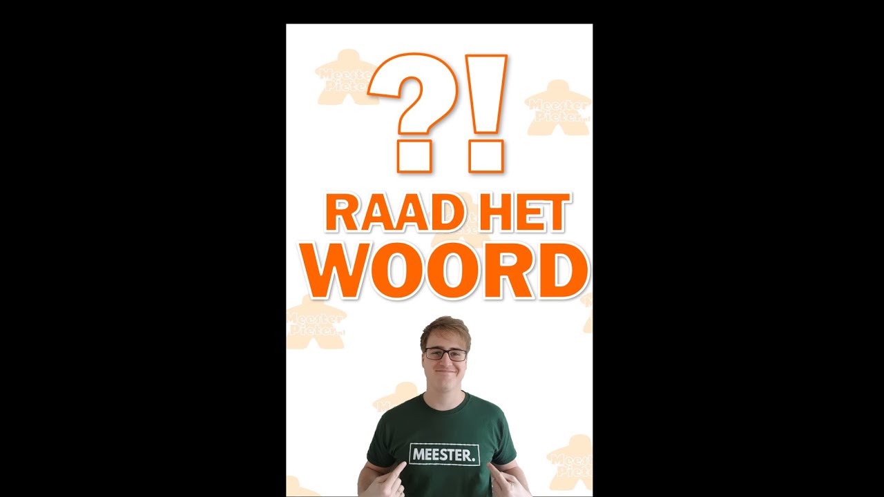 Spelend leren: RAAD HET WOORD (meesterPieter.nl)