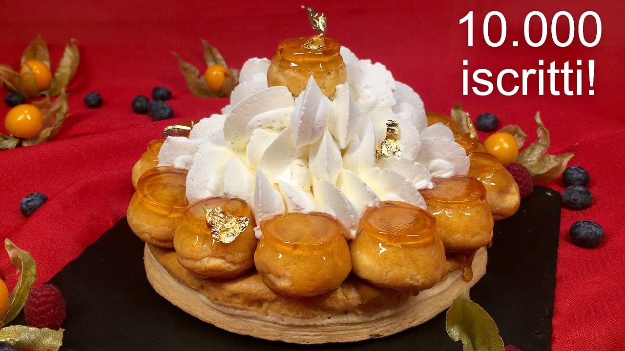 ОРИГИНАЛЬНЫЙ ФРАНЦУЗСКИЙ рецепт торта SAINT HONORÈ с CREMÉ CHIBOUST - специальные 10 000 подписчиков