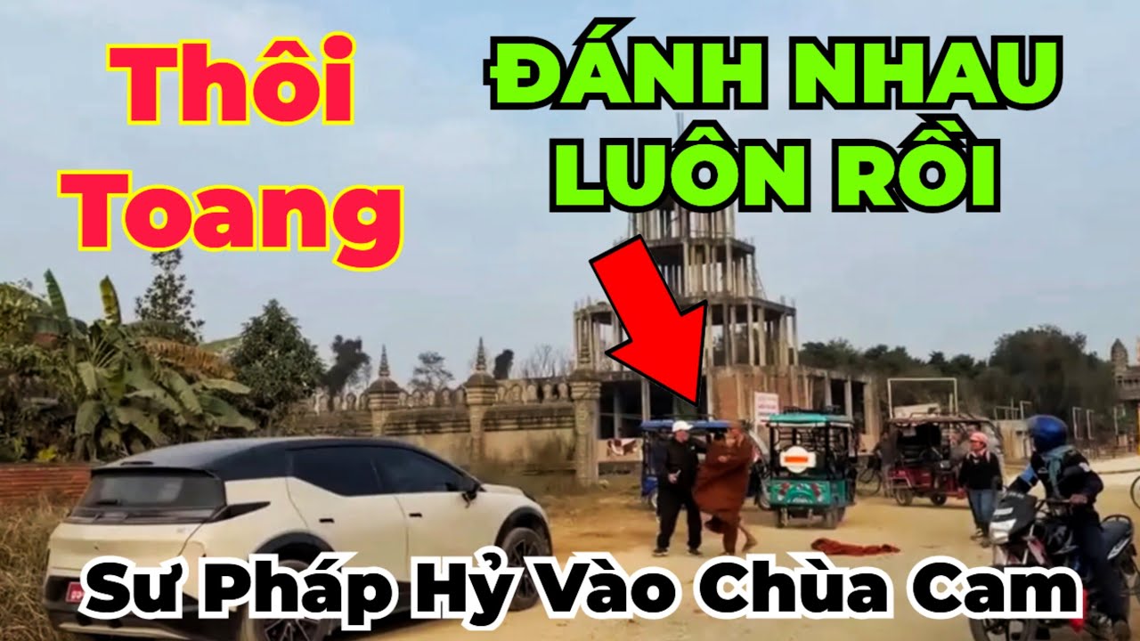 Ngay lúc này : sư Pháp Hỷ xuất hiện vào luôn chùa cam
