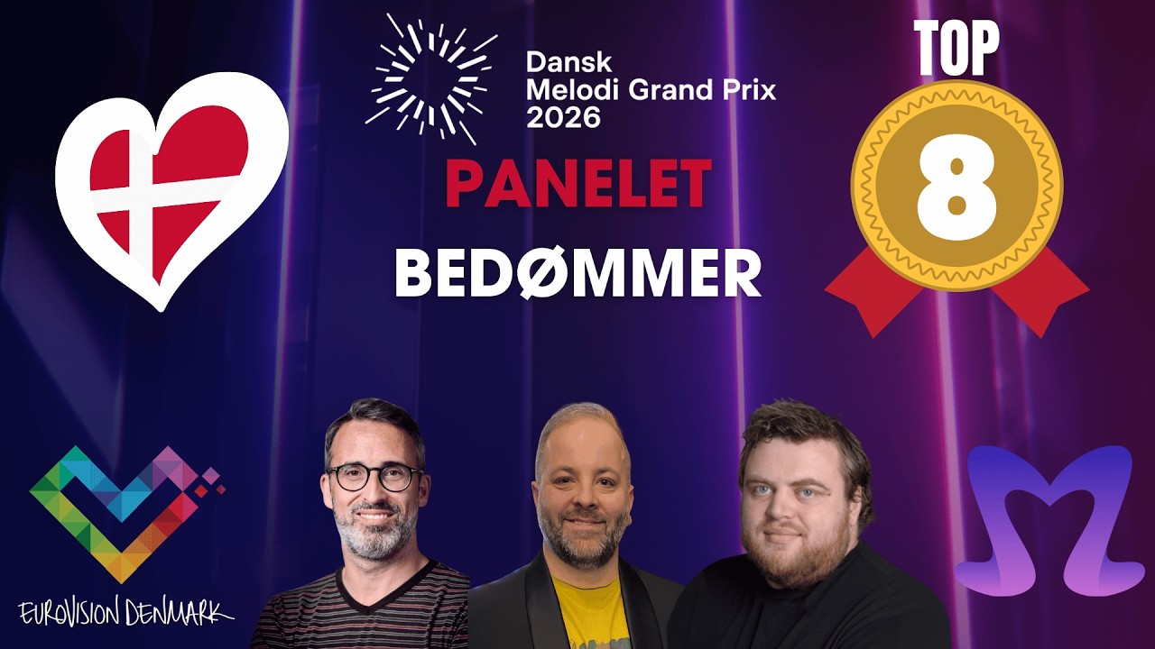 🇩🇰 TOP 8 | Dansk Melodi Grand Prix 2026 | Panelet bed&oslash;mmer | #DMGP